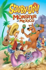 Scooby-Doo and the Monster of Mexico (2003) WEB-DL 480p | 720p | 1080p