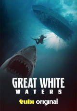 Great White Waters (2025) WEBRip X264 AVC AAC 720p | 1080p