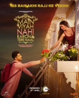 Main Viyah Nahi Karona Tere Naal (2022) WEB-DL AAC x264 480p | 720p | 1080p
