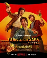 Guns & Gulaabs (Season 1) (2023) WEB-DL 480p | 720p | 1080p