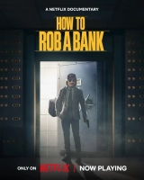 How to Rob a Bank (2024) WEB-DL 480p | 720p | 1080p | 2160p