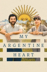 My Argentine Heart (2025) WEBRip x264 AVC AAC 720p | 1080p
