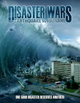 Disaster Wars: Earthquake vs. Tsunami (2013) BluRay x264 AVC AAC 480p | 720p | 1080p