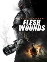 Flesh Wounds (2011) WEB-DL 480p | 720p