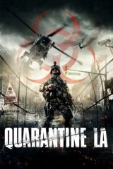 Quarantine L.A. (2016) WEB-DL 480p | 720p | 1080p