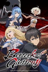 Berserk of Gluttony (Season 1) (2023) WEB-DL 720p | 1080p