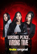 Wrong Place, Wrong Time (2025) WEBRip X264 AVC AAC 720p | 1080p