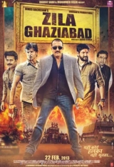 Zila Ghaziabad (2013) WEB-DL 480p | 720p | 1080p