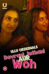 Devrani Jethani Aur Woh (Season 1) (2023) WEB-DL 720p | 1080p