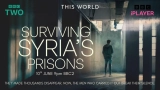 Surviving Syria’s Prisons (2025) WEBRip x264 AVC AAC 720p | 1080p
