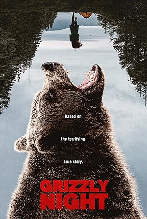 Grizzly Night (2026) Web-DL 480p | 720p | 1080p
