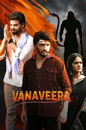 Vanaveera (2026) Web-DL 480p | 720p | 1080p